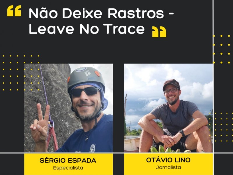 Live no Instagram com Especialistas - Não Deixe Rastros - Leave No Trace