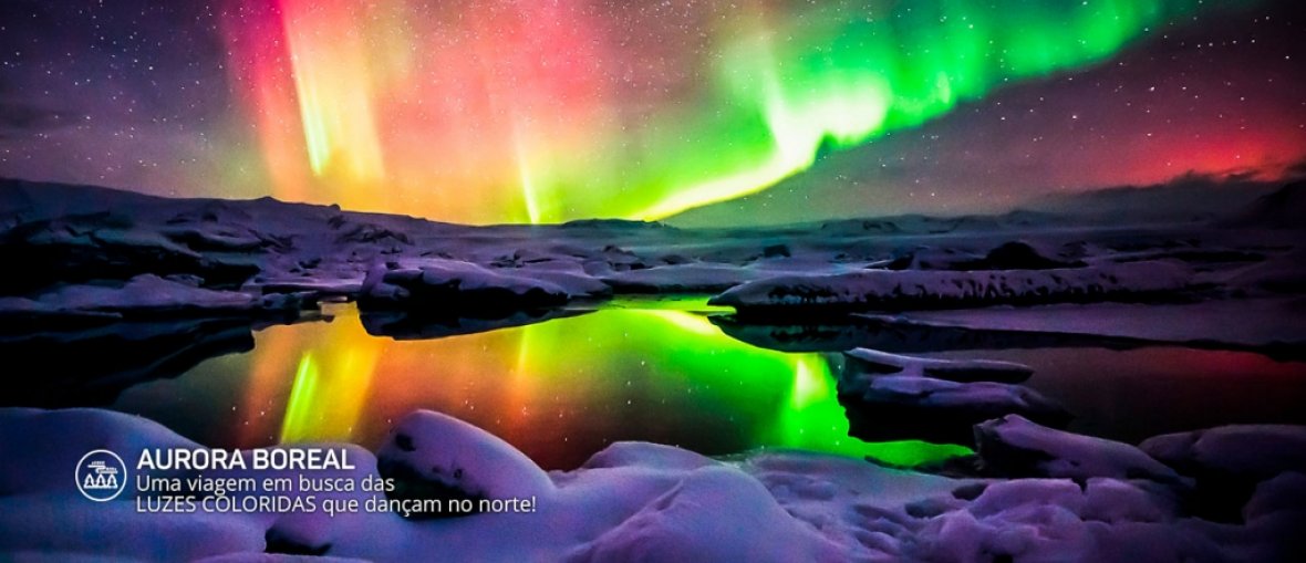 Aurora Boreal na Islândia - Conheça este fenômeno com pacotes  personalizados