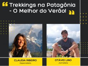 Live no Instagram com Especialistas - Trekkings na Patagônia - O Melhor do Verão